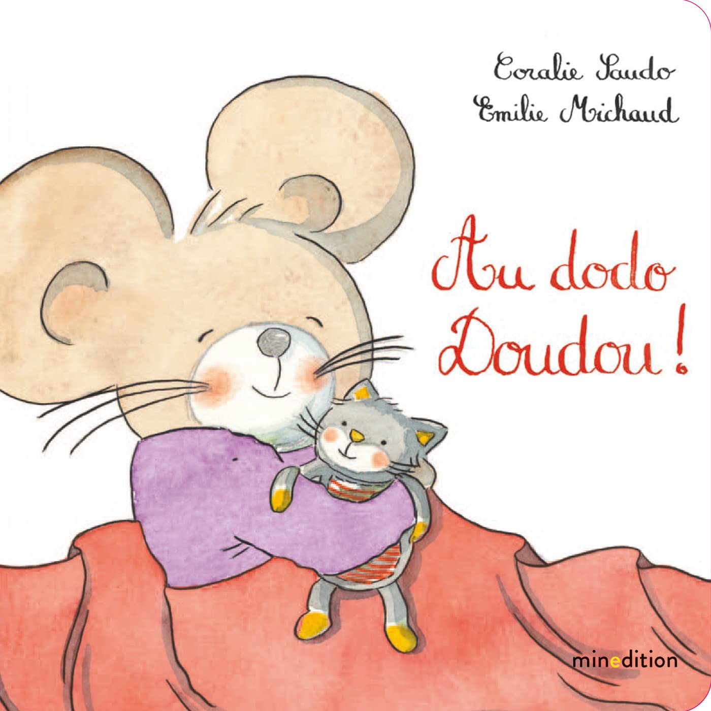 Au dodo, doudou ! (Hardcover)