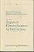 Types of Generalization in Instruction: Logical and Psychological Problems in the Structuring of School Curricula (SOVIET STUDIES IN MATHEMATICS EDUCATION)