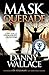 Maskquerade by Danny Wallace (2012-12-05)