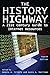 The History Highway: A 21st-century Guide to Internet Resources 4th edition by Trinkle, Dennis A., Auchter, Dorothy, Merriman, Scott A., La (2006) Paperback