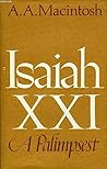 Isaiah Xxi: A Palimpsest Isaiah Xxi: A Palimpsest