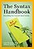 The Syntax Handbook: Everything You Learned About Syntax ...(but Forgot) by Laura M. Justice Helen K. Ezell (2002-12-31) Paperback