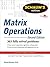 [(Schaum's Outline of Matrix Operations)] [Author: Richard Bronson] published on (February, 2011)