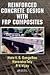 Reinforced Concrete Design With Frp (06) by GangaRao, Hota VS - Taly, Narendra - Vijay, P V [Hardcover (2006)]
