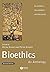 Bioethics: An Anthology by ...