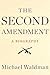 The Second Amendment