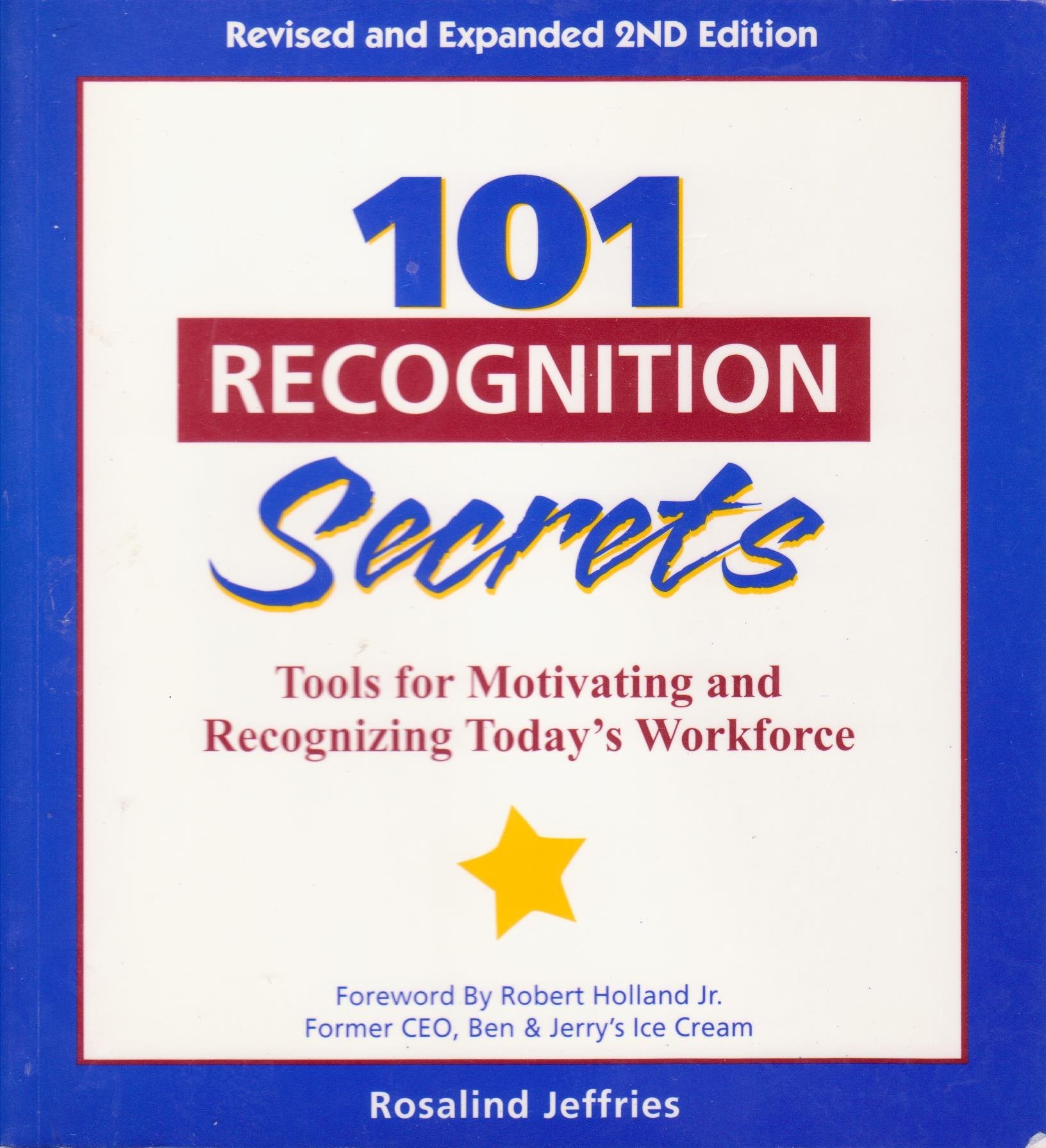 101 Recognition Secrets-Revised and Expanded 2nd Edition (Paperback)