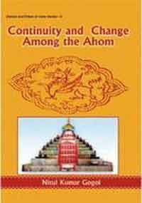 Continity and Change Among the Ahom (Hardcover)