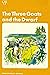 The Three Goats and the Dwarf (Oxford Graded Readers, 500 Headwords, Junior Level)
