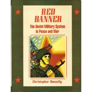 Red Banner: The Soviet Military System in Peace and War (Hardcover)
