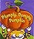 Plumply, Dumply Pumpkin by Serfozo, Mary (2001) Hardcover