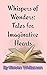 Whispers of Wonder: Tales f...