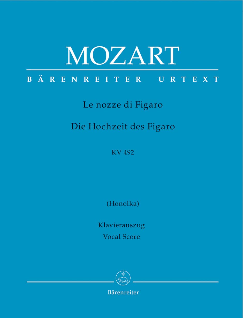 Mozart: Le nozze di Figaro, K. 492 - The Marriage of Figaro