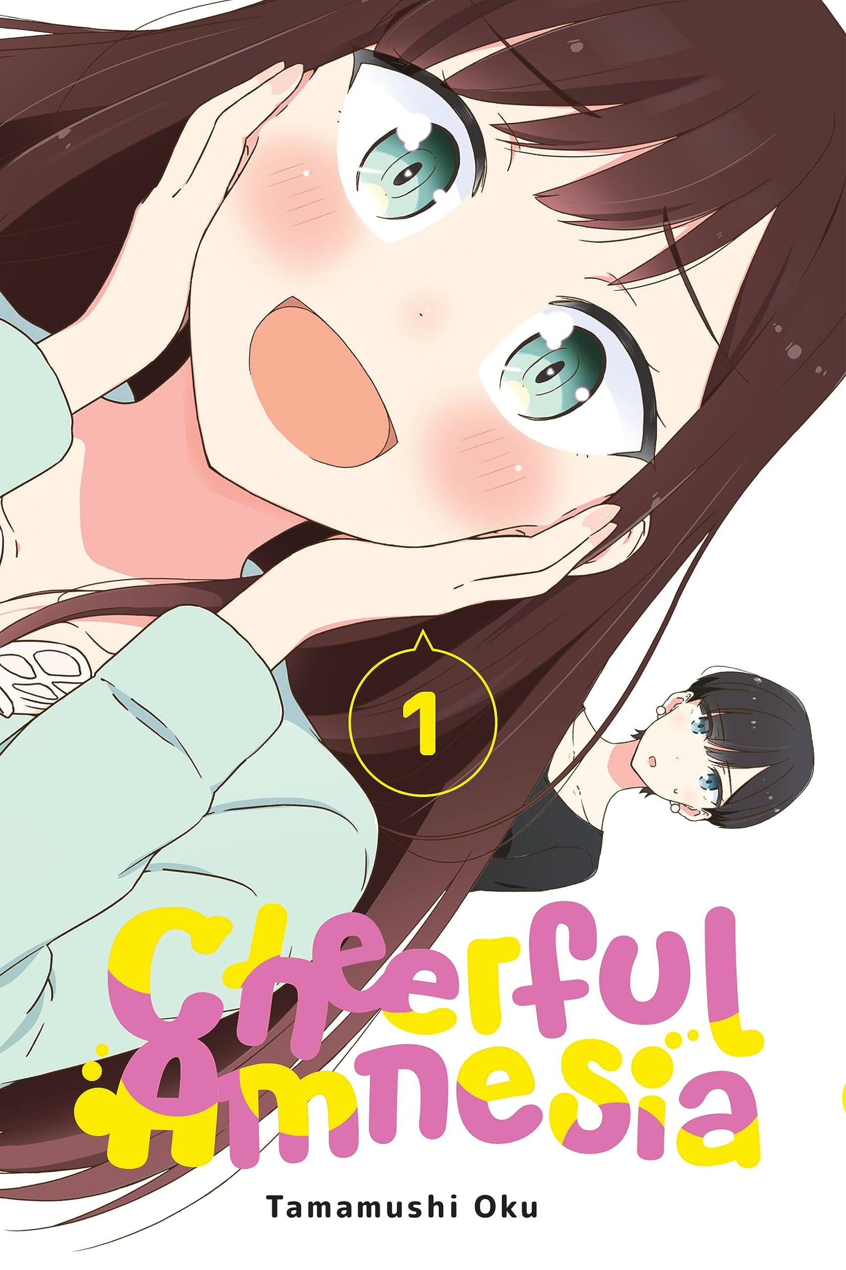 Cheerful Amnesia, Vol. 1 (Cheerful Amnesia, #1)