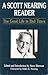 A Scott Nearing Reader: The Good Life in Bad Times by Scott Nearing (1989-01-01)