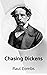 Chasing Dickens