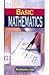 Basic Mathematics by Shailendra Jain