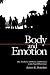 Body and Emotion by Robert Desjarlais