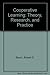 Cooperative Learning: Theory, Research, and Practice by Robert E. Slavin (1989-11-22)