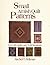 Small Amish Quilt Patterns by Pellman, Rachel T. (1991) Paperback