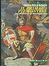 Il Primato Piemontese: Dal Medioevo Al Risorgimento