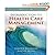 Introduction To Health Care Management 2nd (Second) Edition by Sharon B. Buchbinder