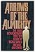 Arrows of the Almighty: The Most Extraordinary True Spy Story of World War II by Michael Bar-Zohar (1985-09-01)