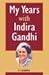 My Years With Indira Gandhi