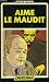 Aime le maudit (Engrenage)