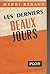 Les derniers beaux jours