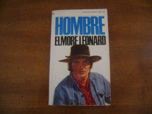 Hombre, 1974 Fifth Printing of 1961 Original Edition