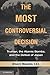The Most Controversial Decision: Truman, the Atomic Bombs, and the Defeat of Japan (Cambridge Essential Histories) by Wilson D. Miscamble C.S.C. (2011-04-11)