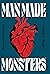 Man Made Monsters (Thorndike Press; Youth Large Print)