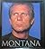Montana by Montana, Joe, Sc...