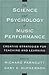 By Richard Parncutt - The Science and Psychology of Music Performance: Creative Strategies for Teaching and Learning: 1st (first) Edition