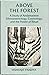 Above the Forest: A Study of Andamanese Ethnoanemology, Cosmology, and the Power of Ritual