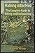 Walking in the Wild: The Complete Guide to Hiking and Backpacking