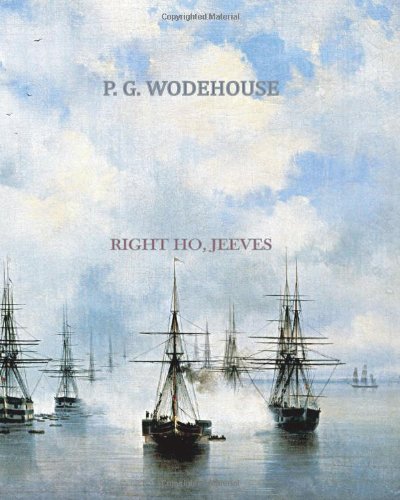 By P. G. Wodehouse - Right Ho Jeeves (2013-10-16) [Paperback]