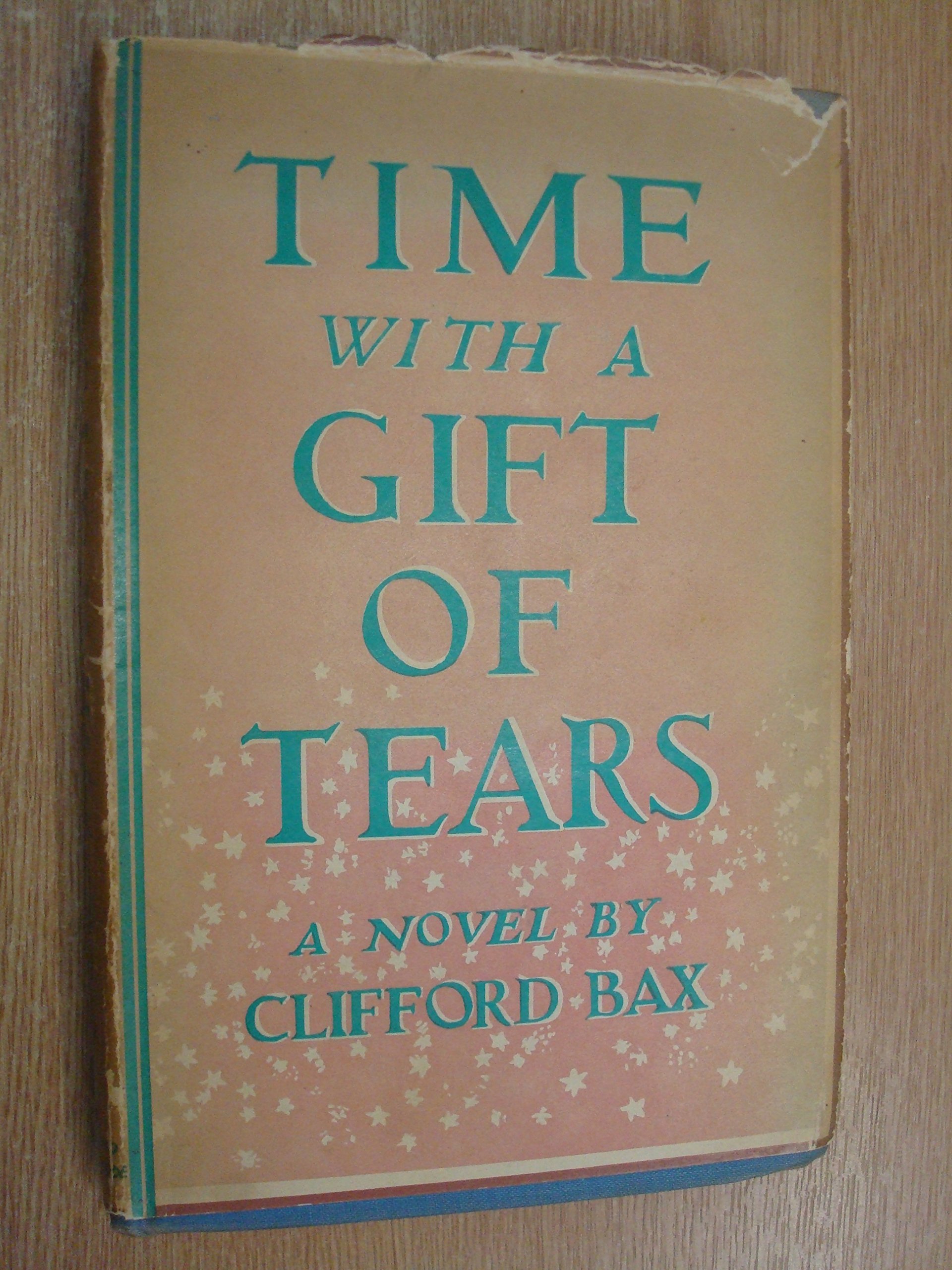 Time with a Gift of Tears (Hardcover)