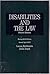 Disabilities and the Law Fourth Edition Spring 2015