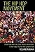 The Hip Hop Movement: From R&B and the Civil Rights Movement to Rap and the Hip Hop Generation by Rabaka, Reiland (2013) Paperback