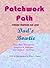 Patchwork Path: Dad's Bow Tie by Tena Beth Thompson (2009-06-30)