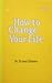 How to Change Your Life