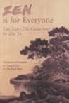 Zen Is for Everyone: The Xiao Zhi Guan Text by Zhi Yi Zen Is for Everyone: The Xiao Zhi Guan Text by Zhi Yi