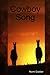 Cowboy Song by Norm Gubber