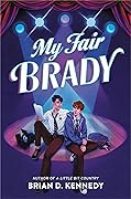 My Fair Brady