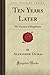 Ten Years Later: The Vicomte of Bragelonne (Forgotten Books) by Dumas, Alexander Rice (2008) Paperback