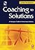 Coaching to Solutions by Carole Pemberton