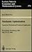 Stochastic Optimization: Numerical Methods and Technical Applications : Proceedings of a Gamm/Ifip-Workshop Held at the Federal Armed Forces Universi ... Notes in Economics & Mathematical Systems)