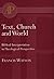 Text, Church and World (Academic Paperback)
